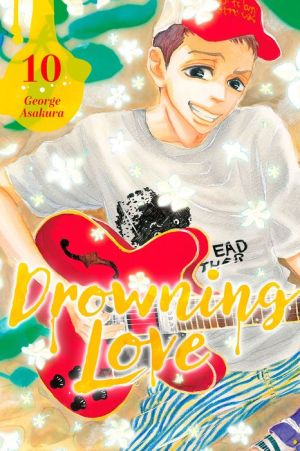 Drowning Love, Volume 10