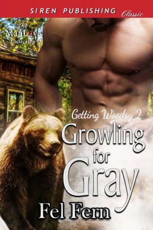 Growling for Gray