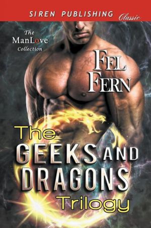 The Geeks and Dragons Trilogy