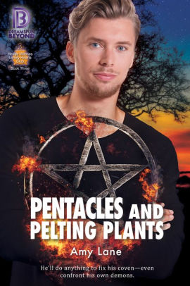 Pentangles and Pelting Plants
