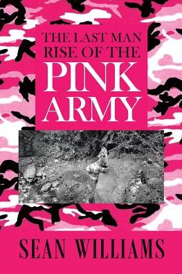 The Last Man Rise of the Pink Army