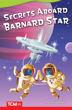 Secrets Aboard the Barnard Star