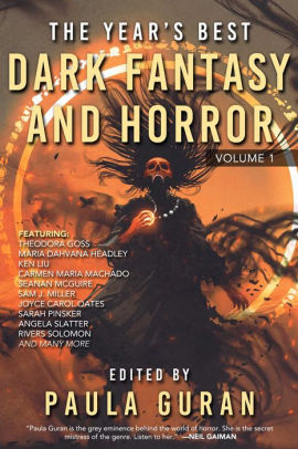 The Year's Best Dark Fantasy & Horror: Volume One