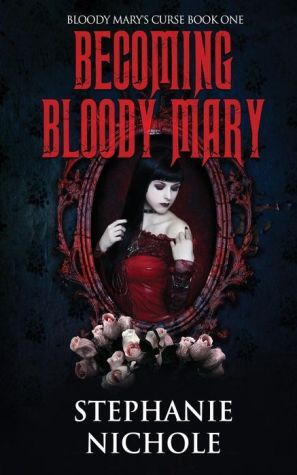 Becoming Bloody Mary