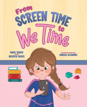 From Screen Time to We Time