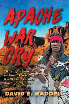 Apache War Cry