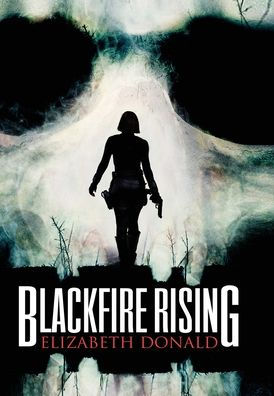Blackfire Rising