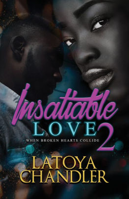 When Broken Hearts Collide: Insatiable Love 2