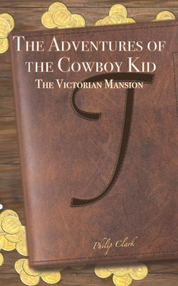 The Adventures of the Cowboy Kid