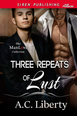 Three Repeats of Lust