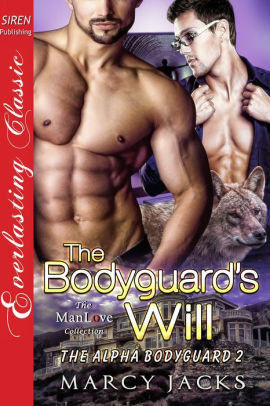 The Bodyguard's Will