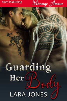 Guarding Her Body