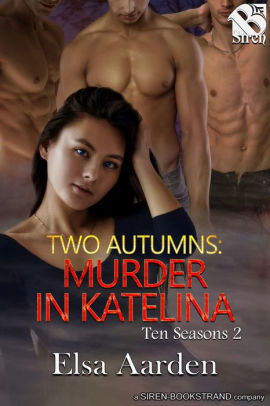 Two Autumns: Murder in Katelina