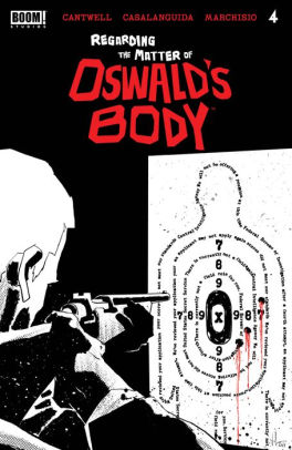 Regarding the Matter of Oswald's Body #4