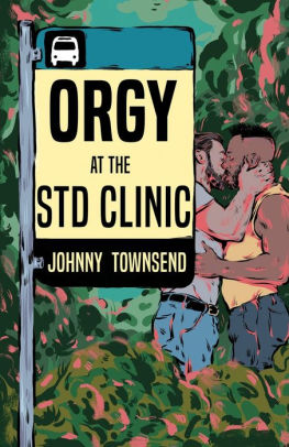 Orgy at the STD Clinic