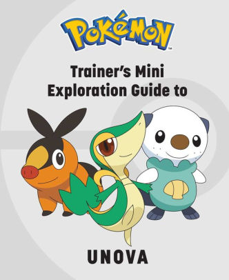 Pokemon: Trainer's Mini Exploration Guide to Unova