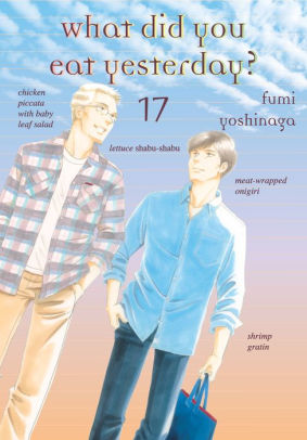 What Did You Eat Yesterday, volume 17