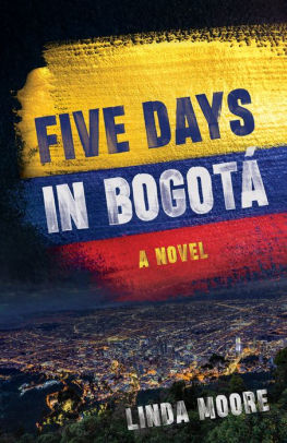 Five Days in Bogota