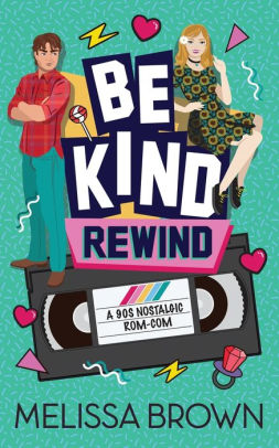Be Kind, Rewind