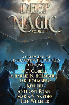 Deep Magic: Volume III