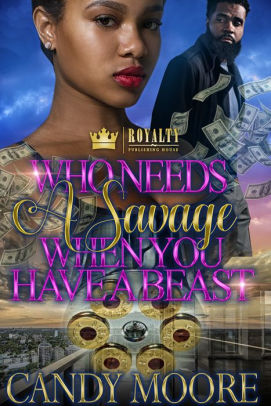 Who Needs a Savage When You Have a Beast