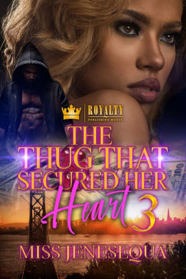 The Thug That Secured Her Heart 3