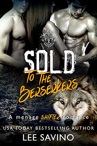 Sold to the Berserkers