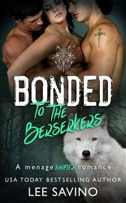 Bonded by the Berserkers