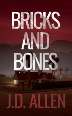 Bricks and Bones