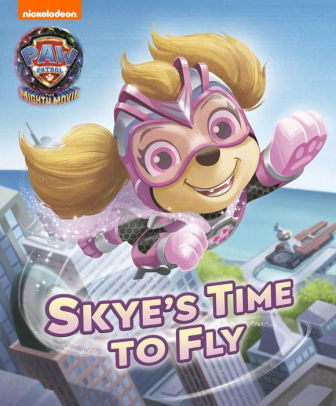 Skye's Time to Fly