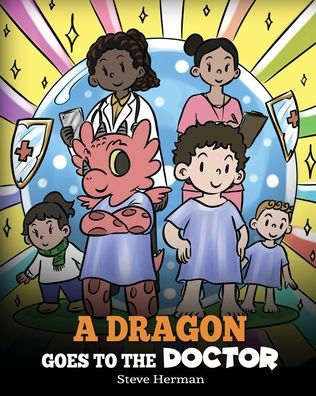 A Dragon Goes to the Doctor