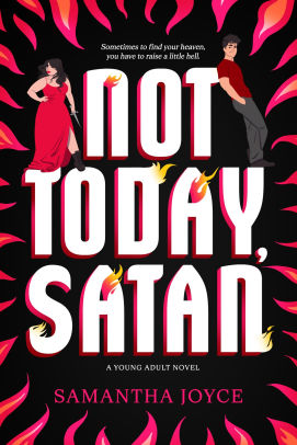 Not Today, Satan