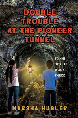 Double Trouble at Pioneer Tunnel