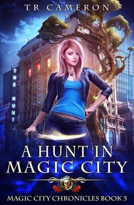 A Hunt in Magic City