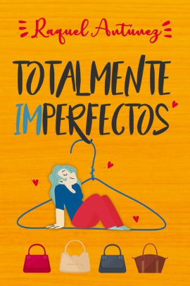 Totalmente imperfectos