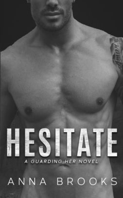 Hesitate