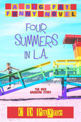 Four Summers in L.A.