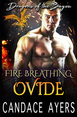 Fire Breathing Ovide