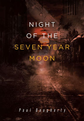 Night of the Seven Year Moon