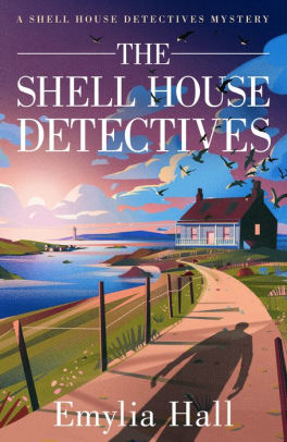 The Shell House Detectives