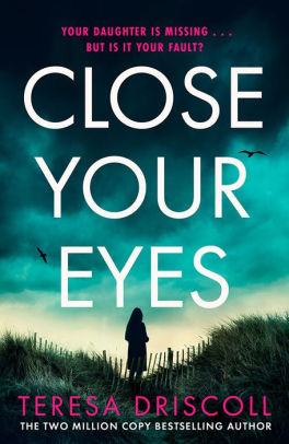 Close Your Eyes