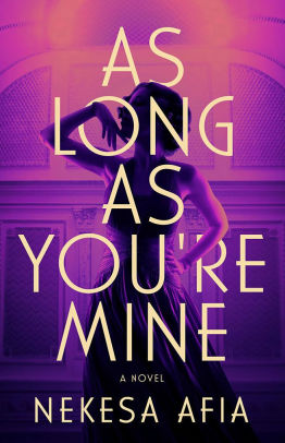 As Long As You're Mine