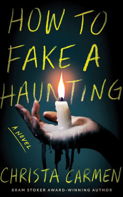 How To Fake A Haunting
