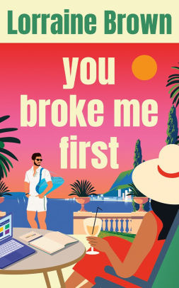 You Broke Me First