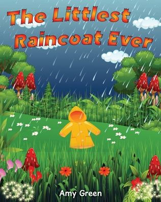 The Littlest Raincoat Ever!