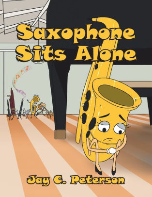 Saxophone Sits Alone Jay