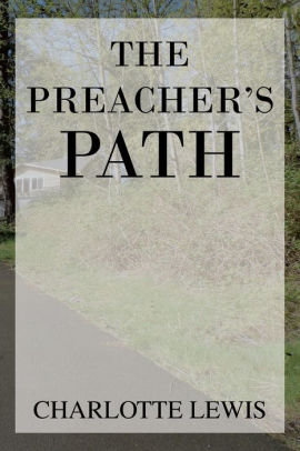 The Preacher's Path