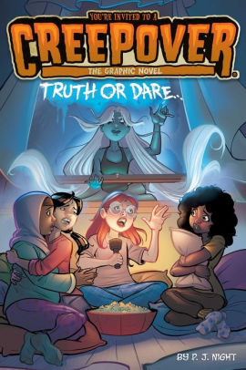 Truth or Dare . . .: The Graphic Novel