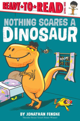 Nothing Scares a Dinosaur