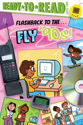 Flashback to the . . . Fly '90s!